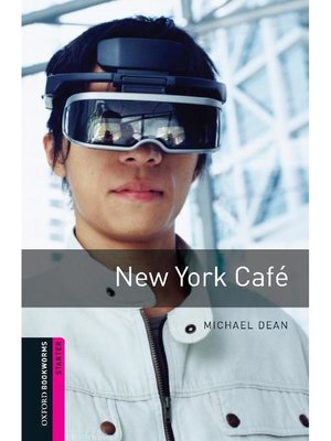 cover image of New York Cafe  (Oxford Bookworms Series Starter)